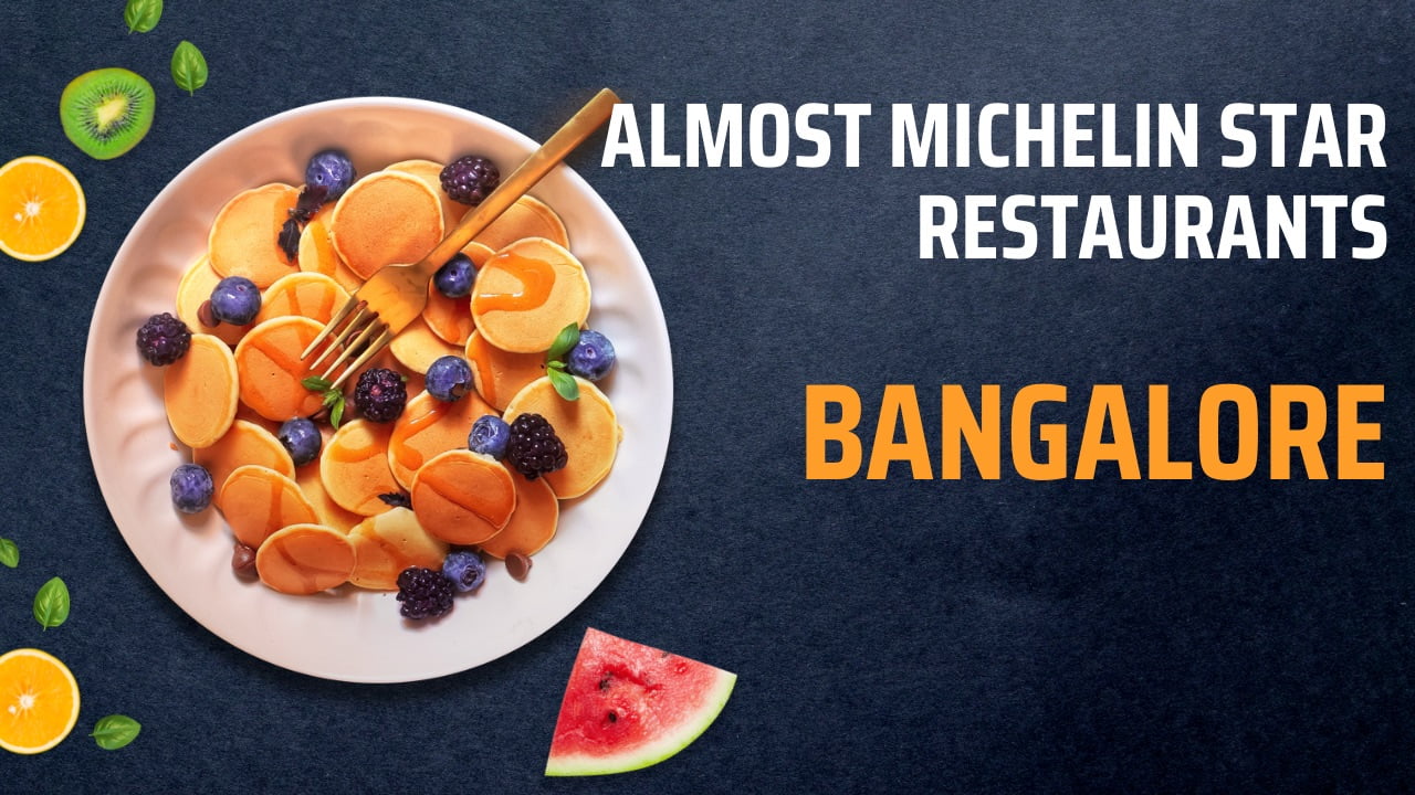 Read more about the article 10 Michelin Star Restaurants In Bangalore, India