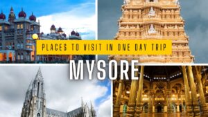 Read more about the article Places To Visit In Mysore In One Day- 5 Picks From My Favorite List