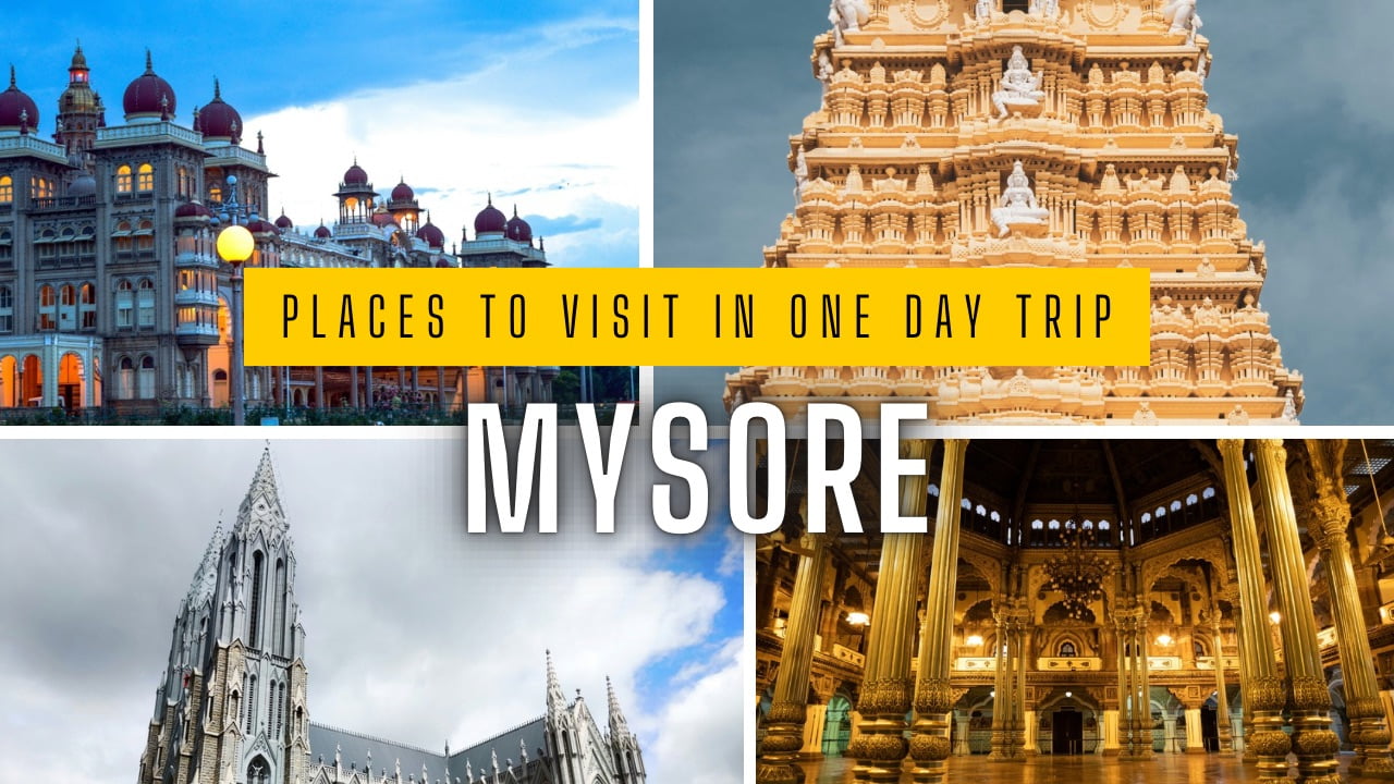 Read more about the article Places To Visit In Mysore In One Day- 5 Picks From My Favorite List
