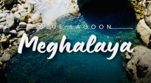 Read more about the article Blue Lagoon, Meghalaya- Deep Inside The Mystery Of Blue Water!