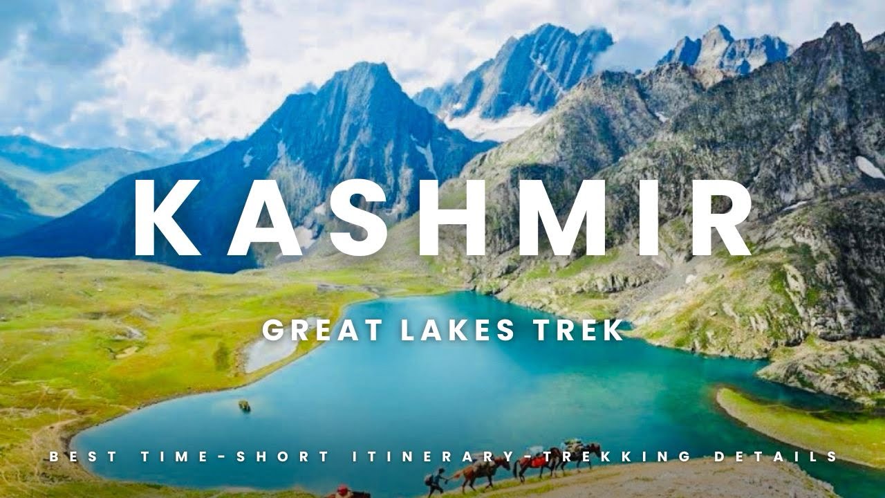 Read more about the article Exploring the Kashmir Great Lakes Trek: Best Time, Itinerary and more