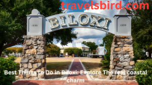 Read more about the article Best Things to Do in Biloxi Explore The real coastal charm